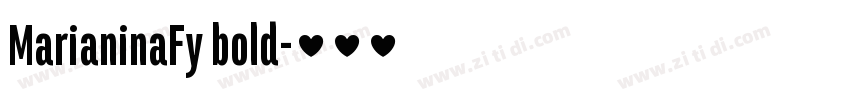 MarianinaFy bold字体转换 MarianinaFy bold字体转换